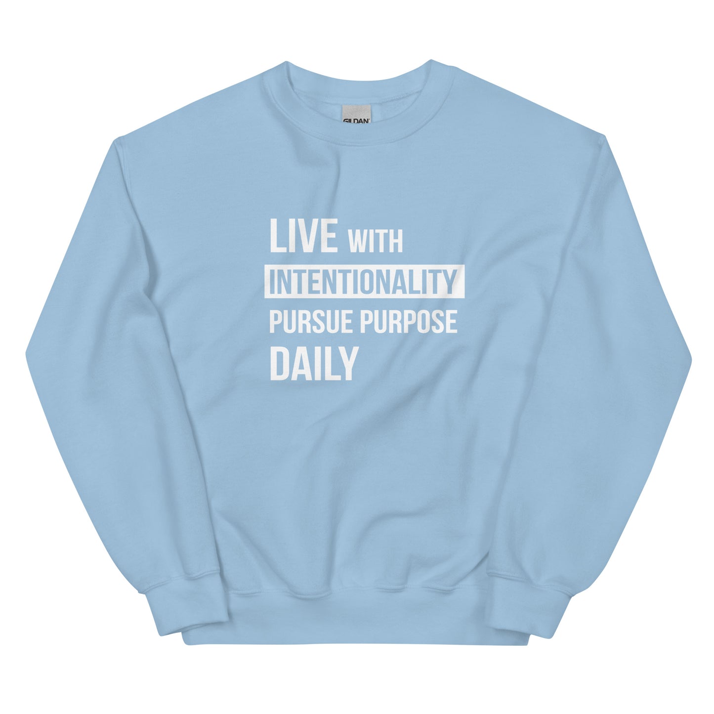 Live With Intentionality Colored Sweatshirt