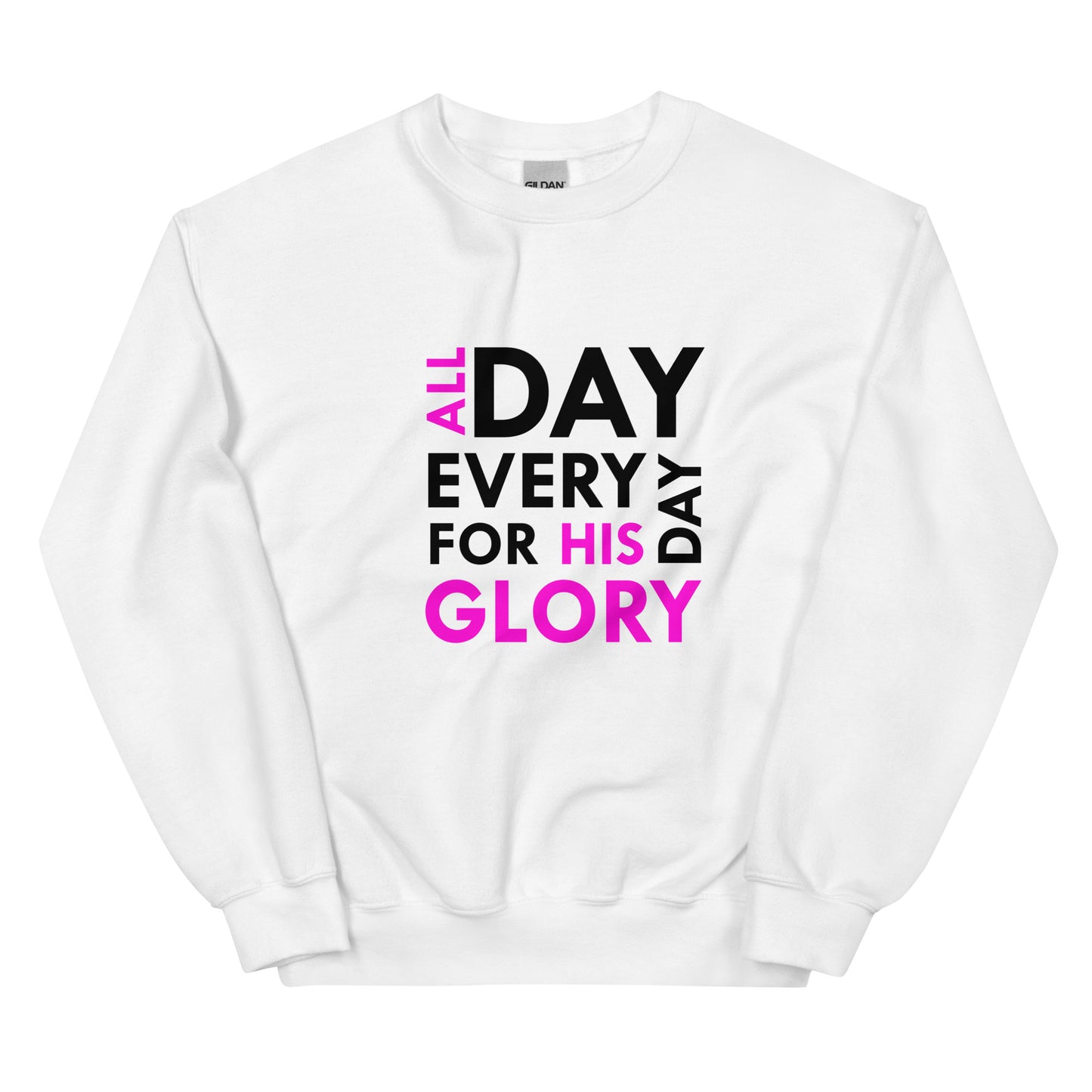 All His Glory White w/Pink Sweatshirt