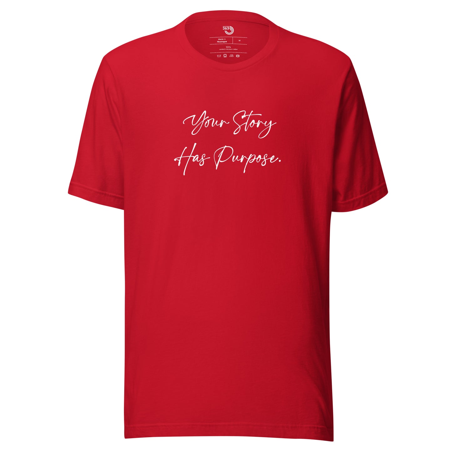 Your Story Has Purpose Tee
